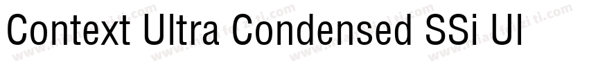 Context Ultra Condensed SSi Ultra Condensed字体转换